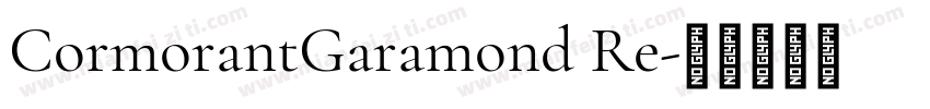 CormorantGaramond Re字体转换
